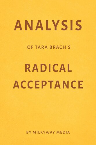 Analysis of Tara Brach's Radical Acceptance by Milkyway Media