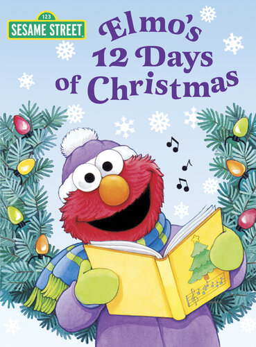 Elmo's 12 Days of Christmas