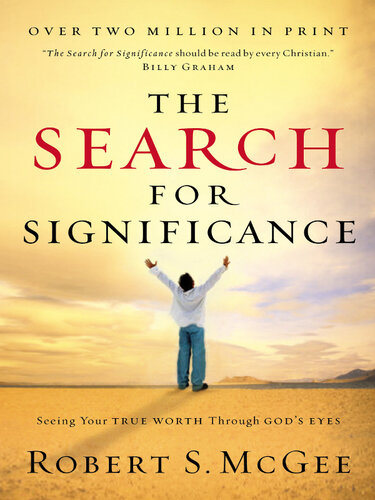 The Search for Significance: Seeing Your True Worth Through God's Eyes