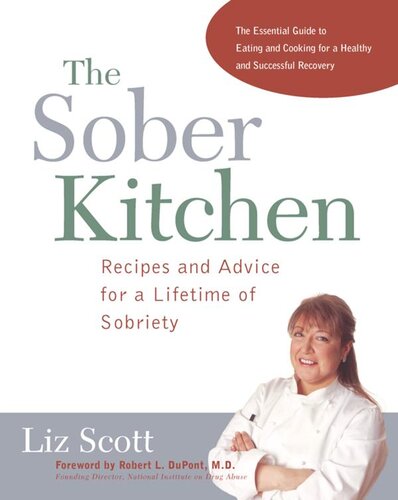 Sober Kitchen: Recipes and Advice for a Lifetime of Sobriety