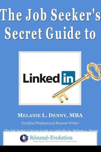 The Job Seeker's Secret Guide to LinkedIn