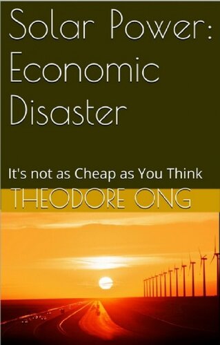 Solar Power: Economic Disaster