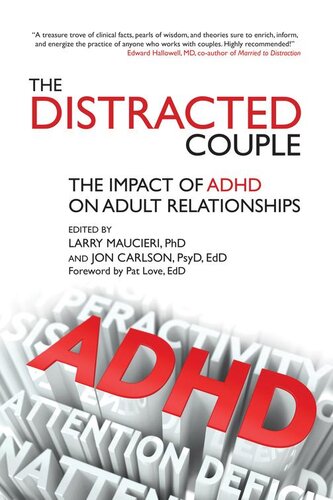 The Distracted Couple: The impact of ADHD on adult relationships