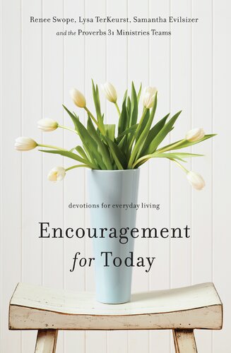 Encouragement for Today: Devotions for Everyday Living