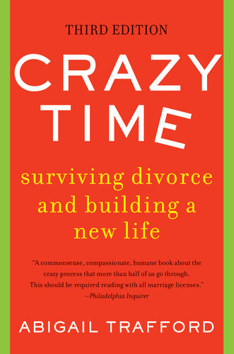 Crazy Time: Surviving Divorce and Building a New Life