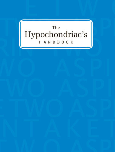 The Hypochondriac's Handbook