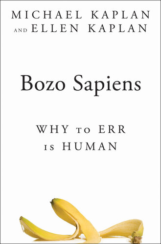 Bozo Sapiens: Why to Err is Human