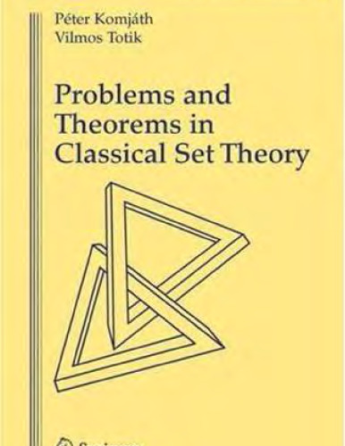 Problems and Theorems in Classical Set Theory