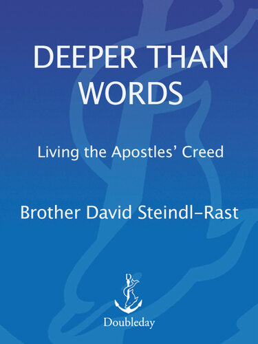 Deeper Than Words: Living the Apostles' Creed