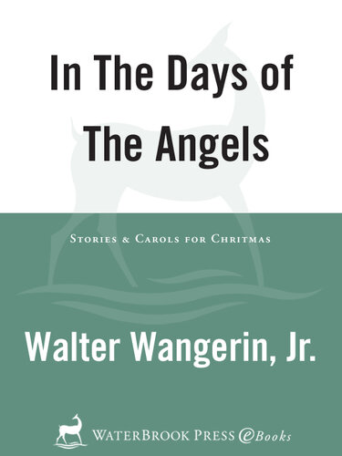 In the Days of the Angels: Stories and Carols for Christmas