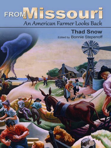 From Missouri: An American Farmer Looks Back