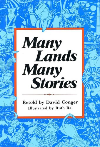 Many Lands, Many Stories: Asian Folktales for Children