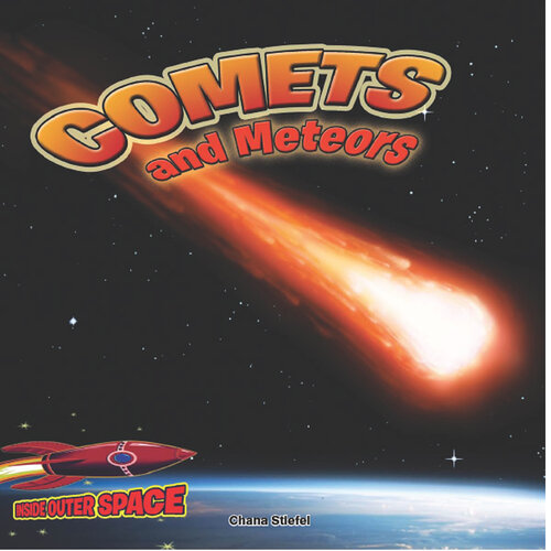 Comets and Meteors: Shooting through Space