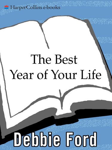 The Best Year of Your Life: Dream It, Plan It, Live It