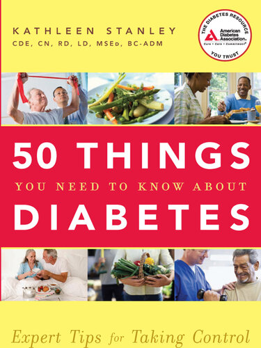 50 Things You Need to Know about Diabetes: Expert Tips for Taking Control