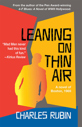 Leaning on Thin Air: A Novel of Boston, 1969