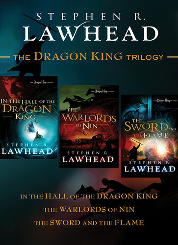 The Dragon King Collection: In the Hall of the Dragon King, The Warlords of Nin, and The Sword and the Flame