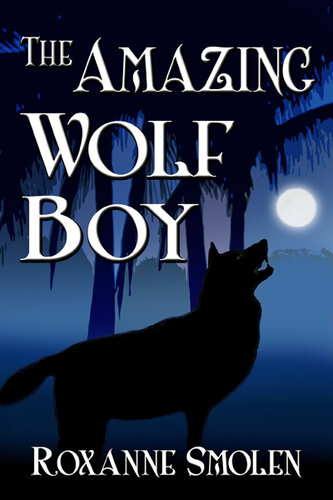 The Amazing Wolf Boy