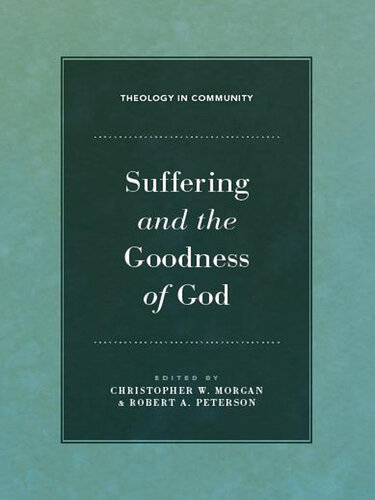 Suffering and the Goodness of God