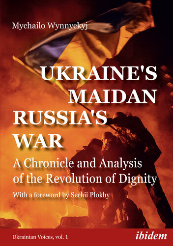 Ukraine's Maidan, Russia's War