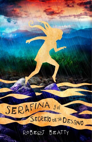 Serafina y el secreto de su destino