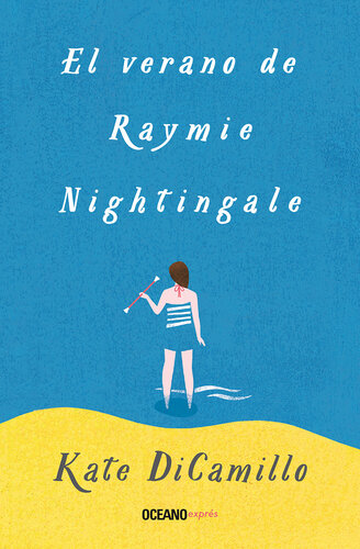 El verano de Raymie Nightingale