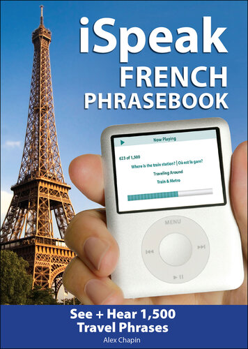 iSpeak French Phrasebook: The Ultimate Audio + Visual Phrasebook for Your iPod