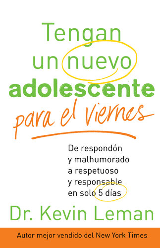 Tengan un nuevo adolescente para el viernes: De respondón y malhumorado a respetuoso y responsable en solo 5 dias