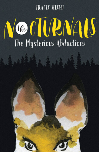 The Nocturnals: The Mysterious Abductions