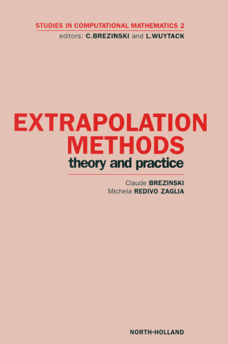 Extrapolation Methods: Theory and Practice