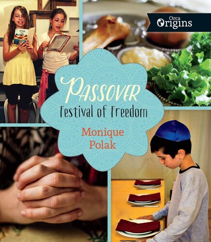 Passover: Festival of Freedom