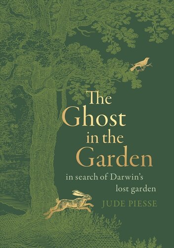 The Ghost In the Garden: in search of Darwin's lost garden