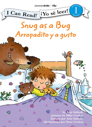 Snug as a Bug / Arropadito y a gusto: Biblical Values