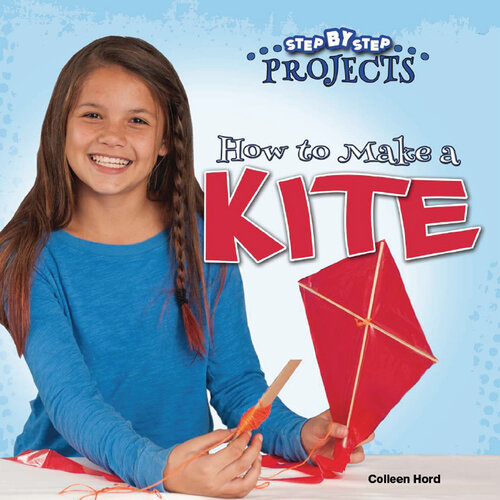 How to Make a Kite