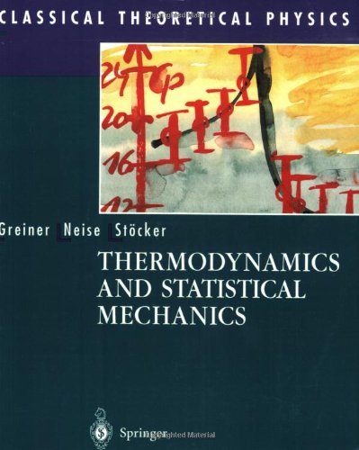 Thermodynamics and Statistical Mechanics