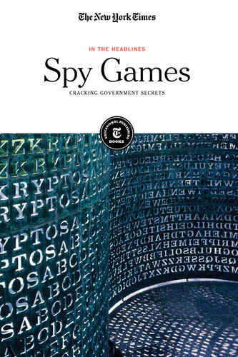 Spy Games: Cracking Government Secrets