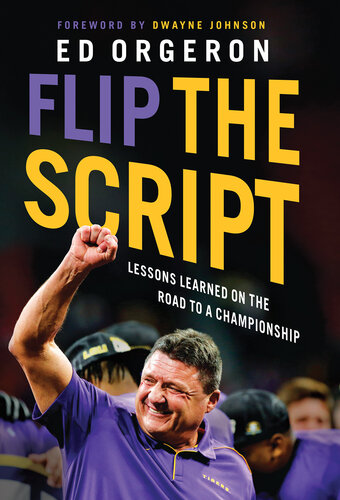 Flip the Script: Lessons Learned on the Road to a Championship