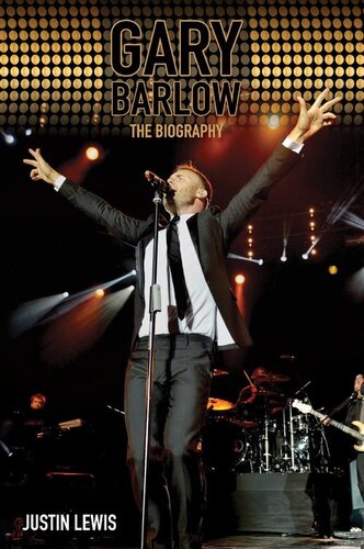 Gary Barlow--The Biography