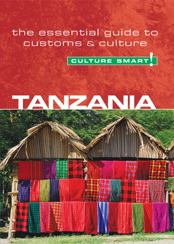 Tanzania--Culture Smart!: The Essential Guide to Customs & Culture