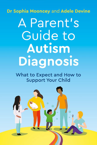 A Parent's Guide to Autism Diagnosis: What to Expect and How to Support Your Child