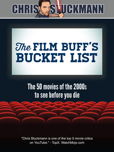 The Film Buff's Bucket List: The 50 Movies of the 2000s to See Before You Die