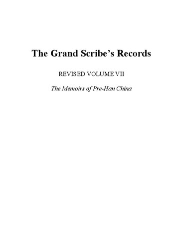 The Grand Scribe's Records, Revised Volume VII: The Memoirs of Pre-Han China