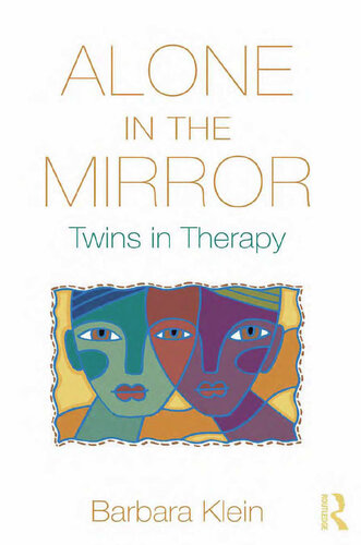 Alone in the Mirror: Twins in Therapy