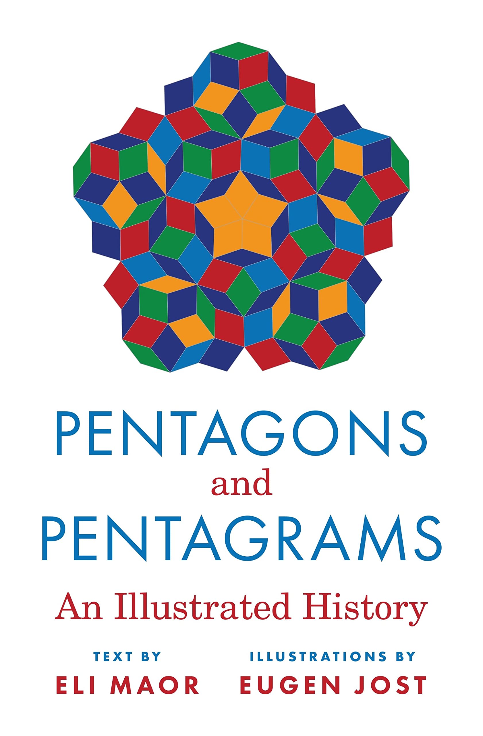 Pentagons and Pentagrams: An Illustrated History