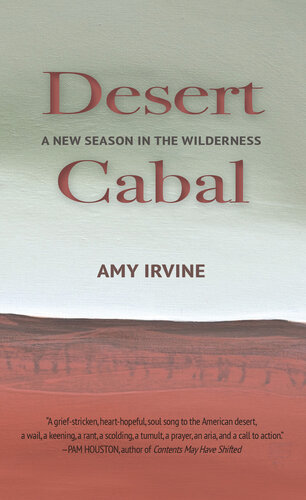 Desert Cabal: A New Season in the Wilderness