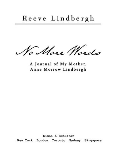 No More Words: A Journal of My Mother, Anne Morrow Lindbergh