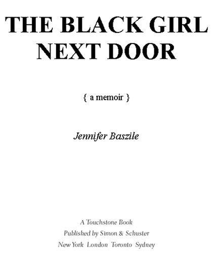 The Black Girl Next Door: A Memoir