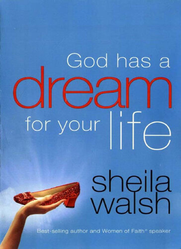 God Has a Dream for Your Life