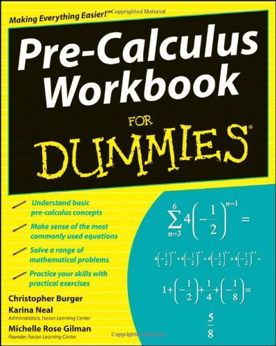 Pre-Calculus Workbook For Dummies 