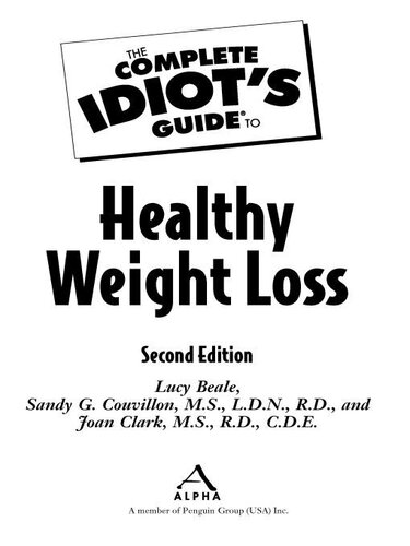 The Complete Idiot's Guide to Healthy Weight Loss